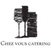 Chez Vous Catering